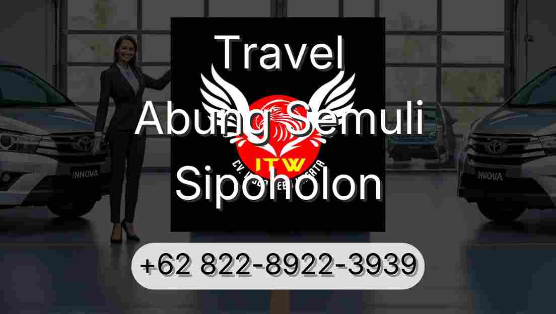 Travel Abung Semuli Sipoholon