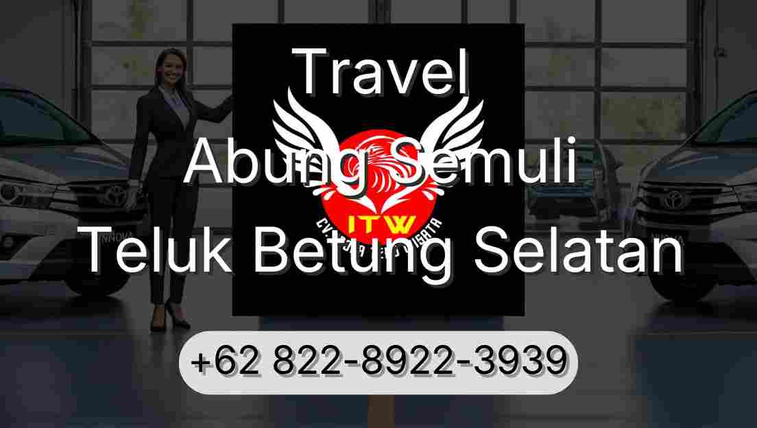 Travel Abung Semuli Teluk Betung Selatan