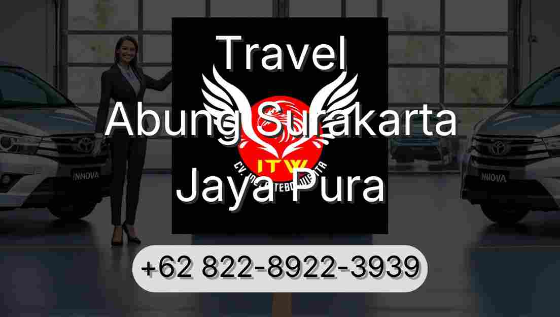 Travel Abung Surakarta Jaya Pura