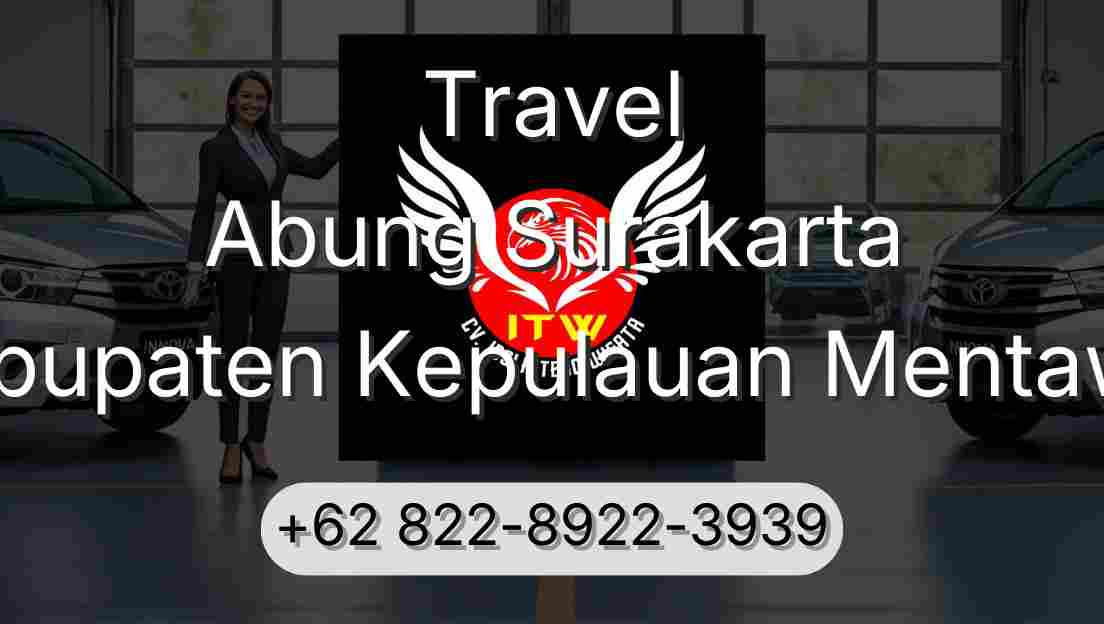 Travel Abung Surakarta Kabupaten Kepulauan Mentawai