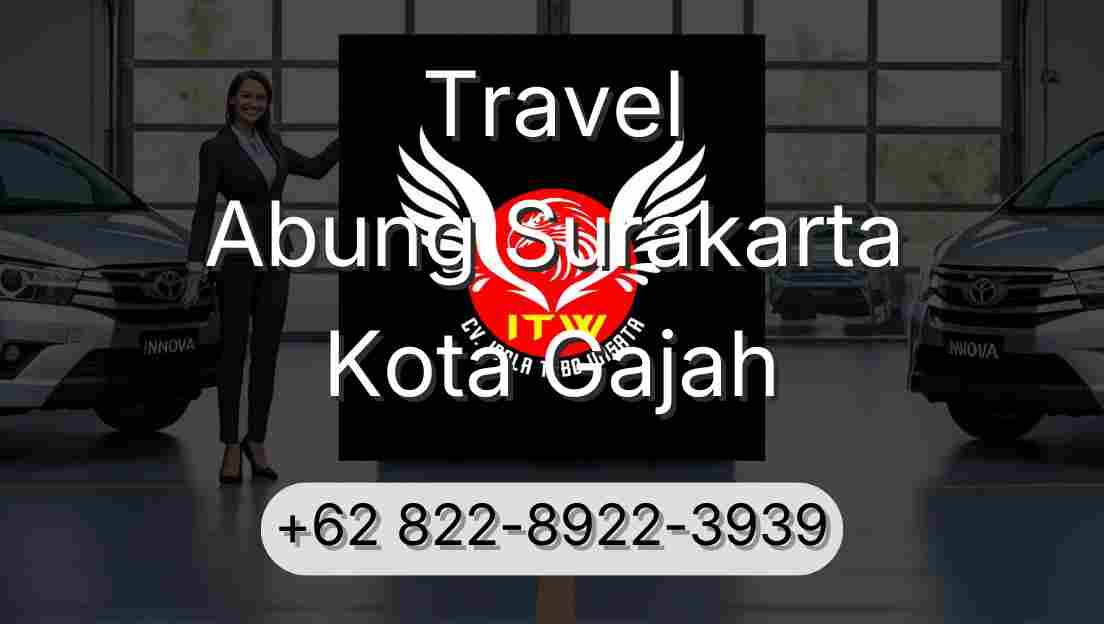 Travel Abung Surakarta Kota Gajah