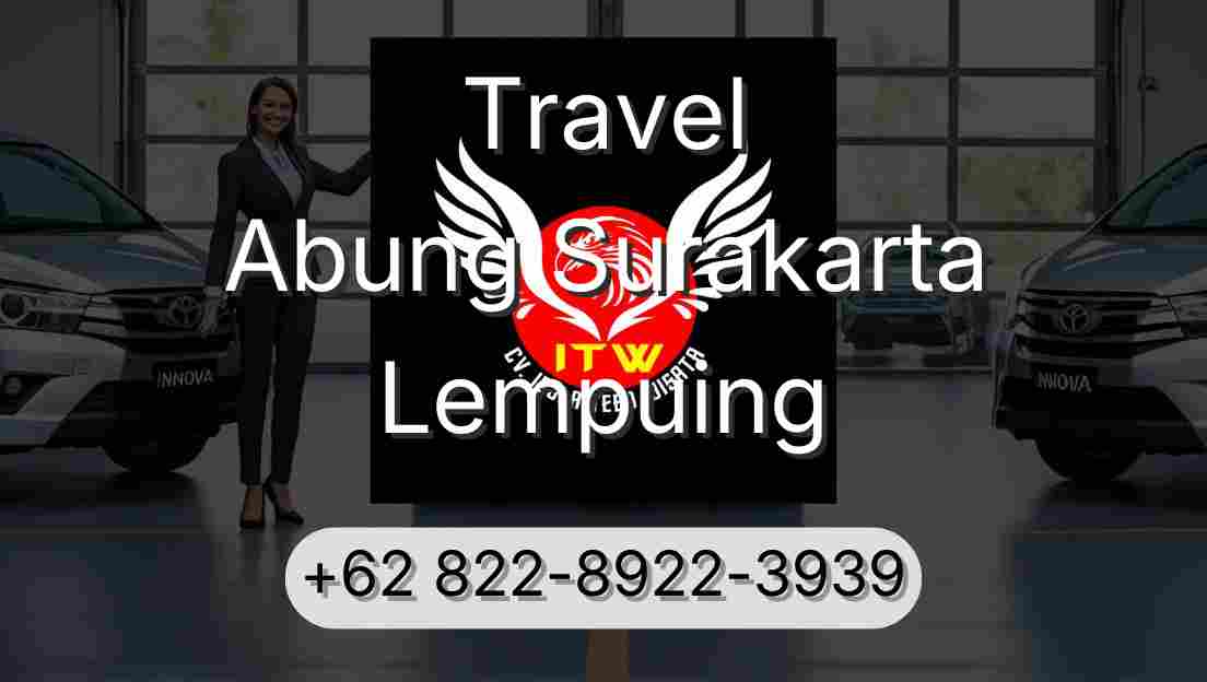 Travel Abung Surakarta Lempuing