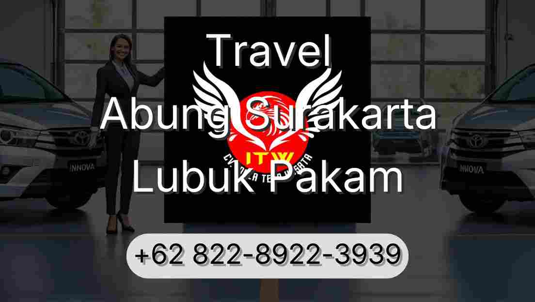 Travel Abung Surakarta Lubuk Pakam