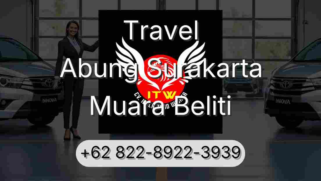 Travel Abung Surakarta Muara Beliti