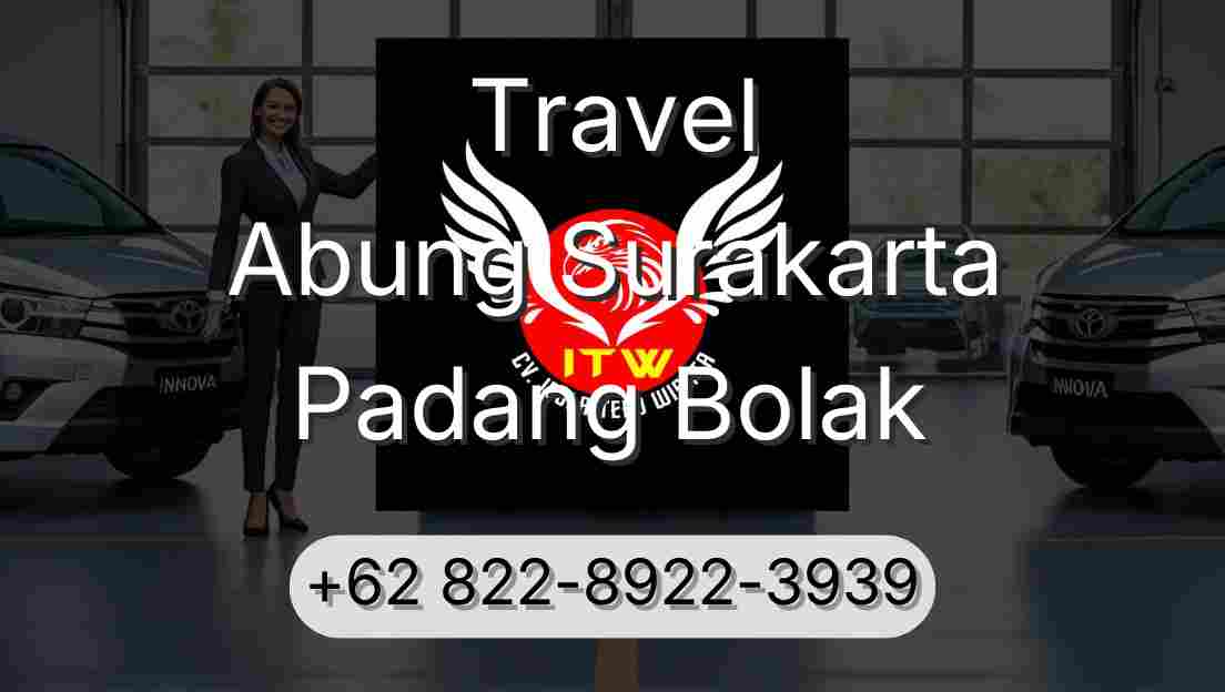 Travel Abung Surakarta Padang Bolak