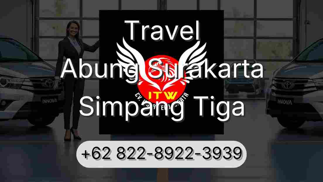 Travel Abung Surakarta Simpang Tiga
