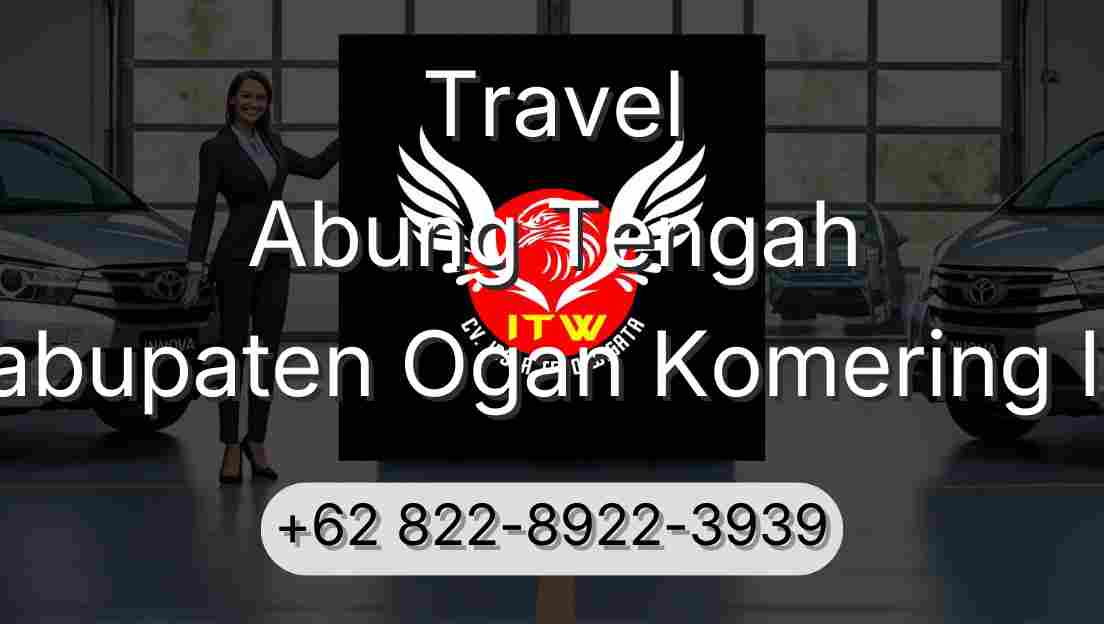Travel Abung Tengah Kabupaten Ogan Komering Ilir