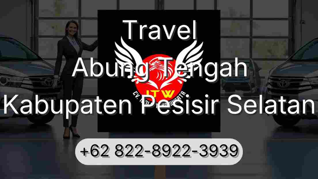 Travel Abung Tengah Kabupaten Pesisir Selatan