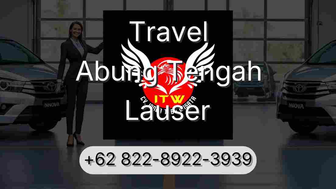 Travel Abung Tengah Lauser