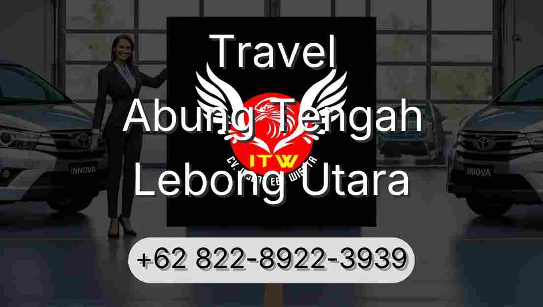 Travel Abung Tengah Lebong Utara
