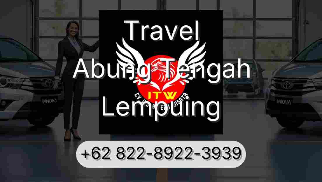 Travel Abung Tengah Lempuing