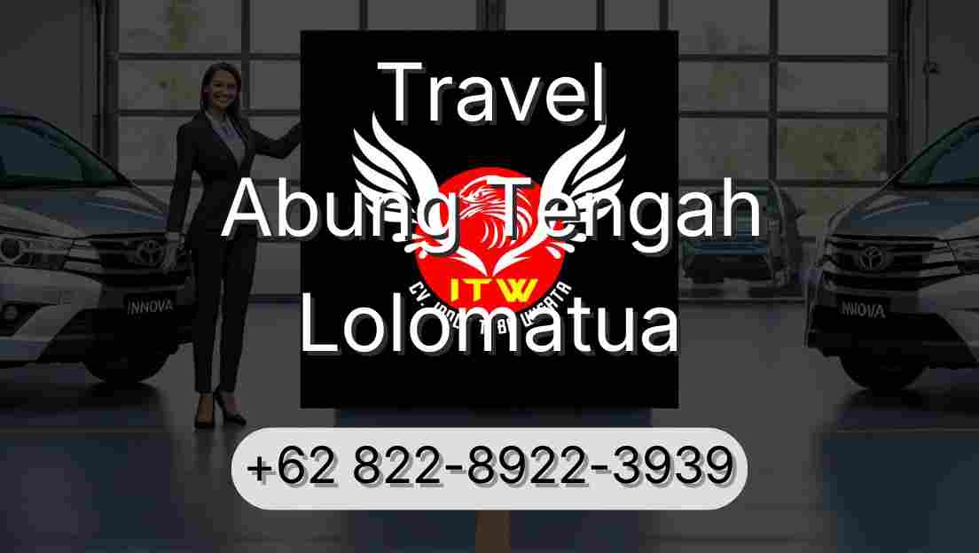 Travel Abung Tengah Lolomatua