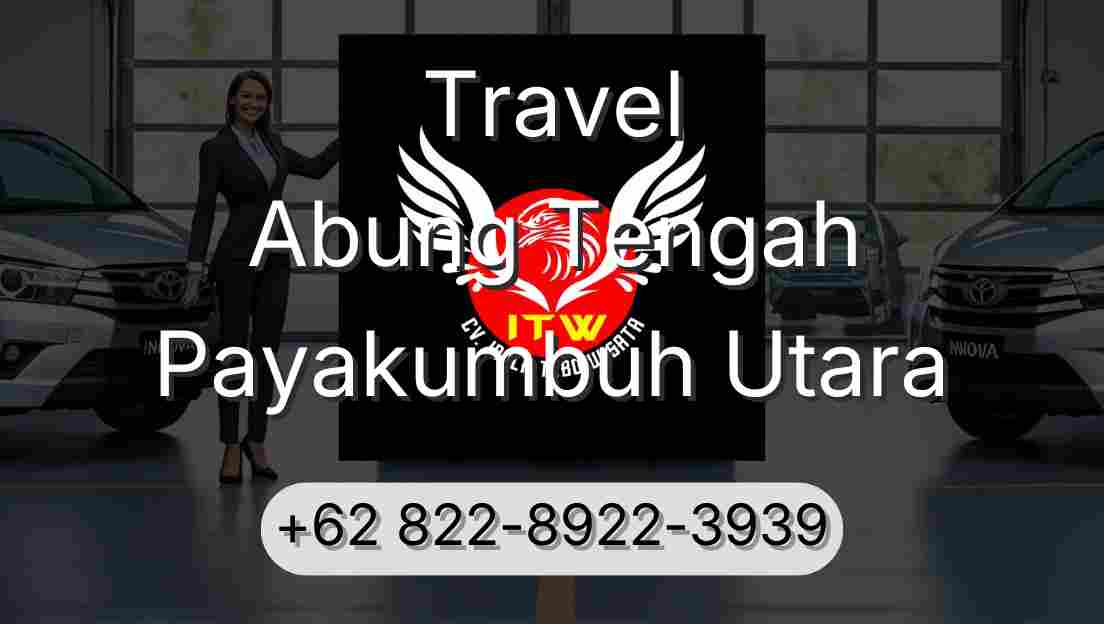 Travel Abung Tengah Payakumbuh Utara