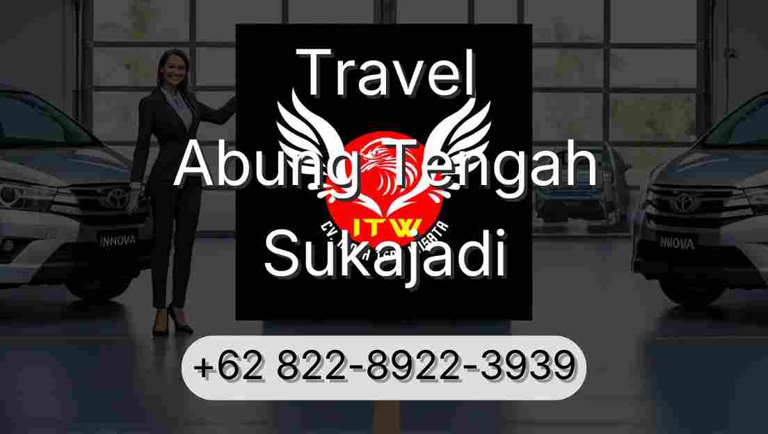 Travel Abung Tengah Sukajadi