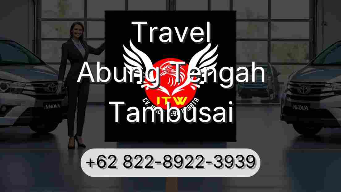 Travel Abung Tengah Tambusai