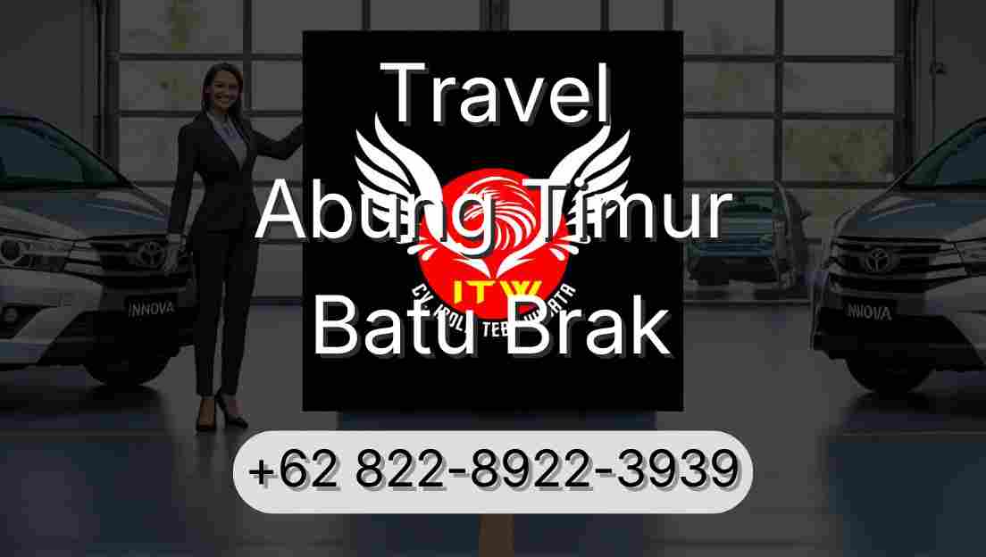 Travel Abung Timur Batu Brak