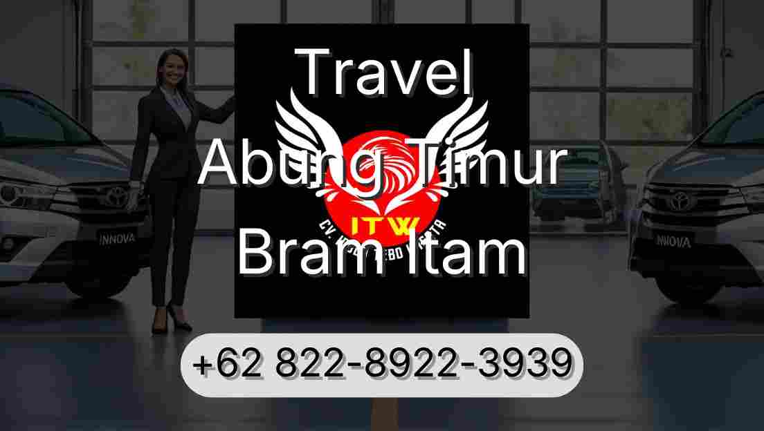 Travel Abung Timur Bram Itam