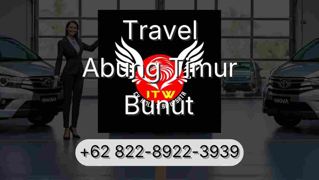 Travel Abung Timur Bunut