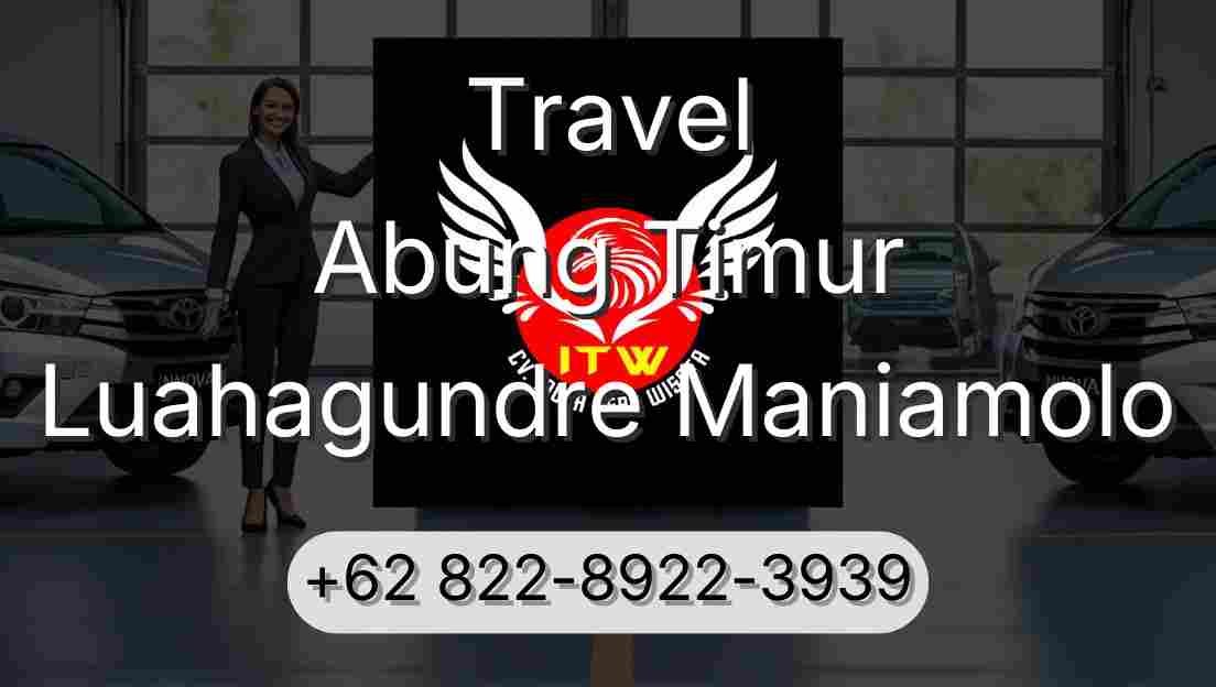 Travel Abung Timur Luahagundre Maniamolo