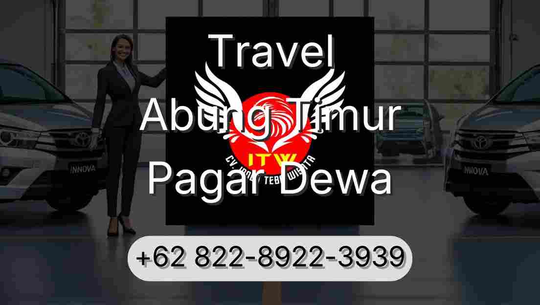 Travel Abung Timur Pagar Dewa