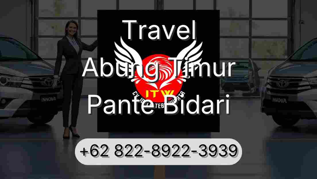 Travel Abung Timur Pante Bidari
