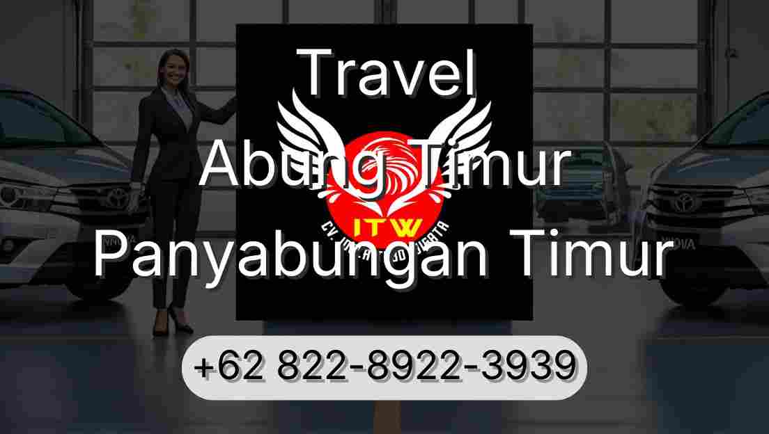 Travel Abung Timur Panyabungan Timur
