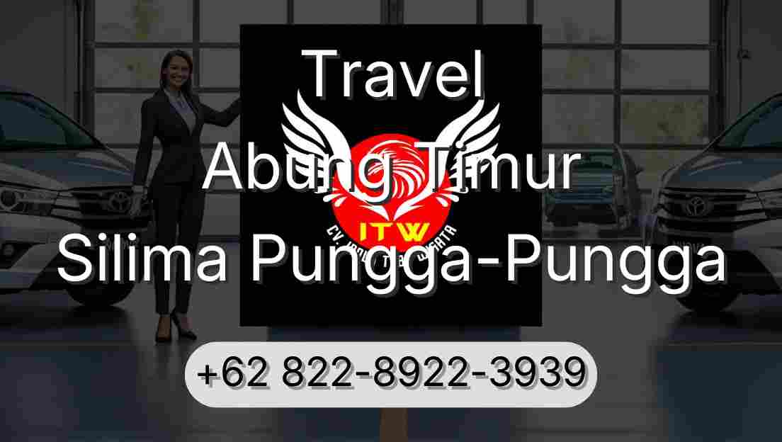 Travel Abung Timur Silima Pungga-Pungga