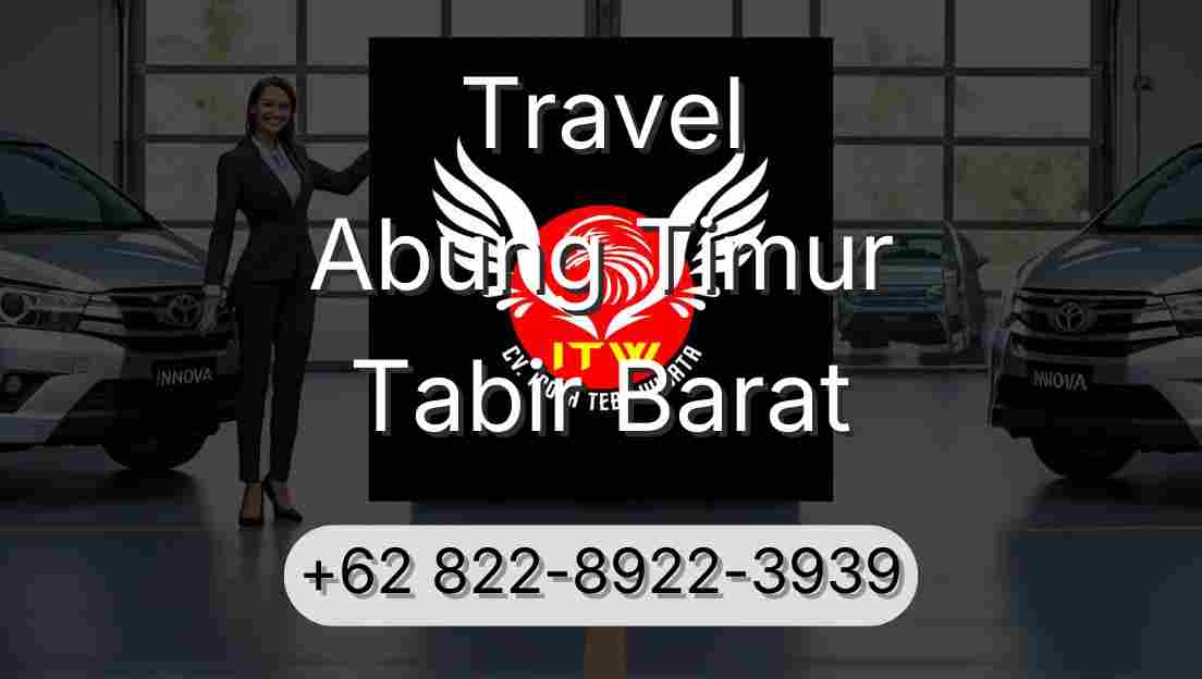 Travel Abung Timur Tabir Barat