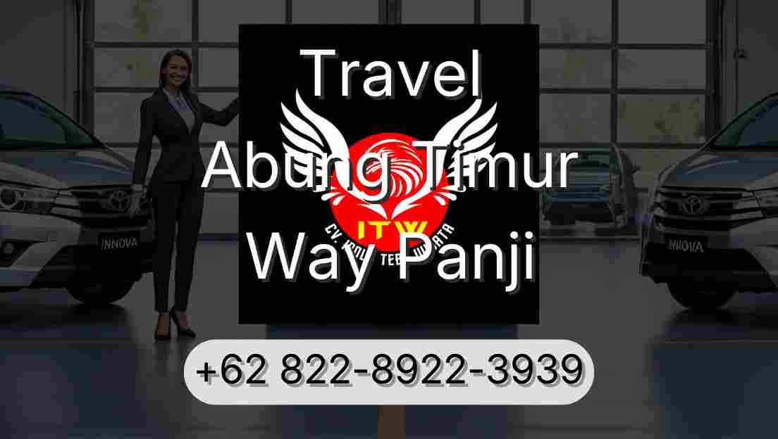 Travel Abung Timur Way Panji