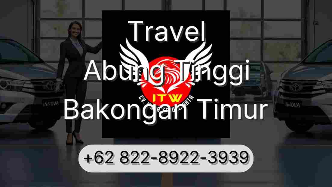 Travel Abung Tinggi Bakongan Timur