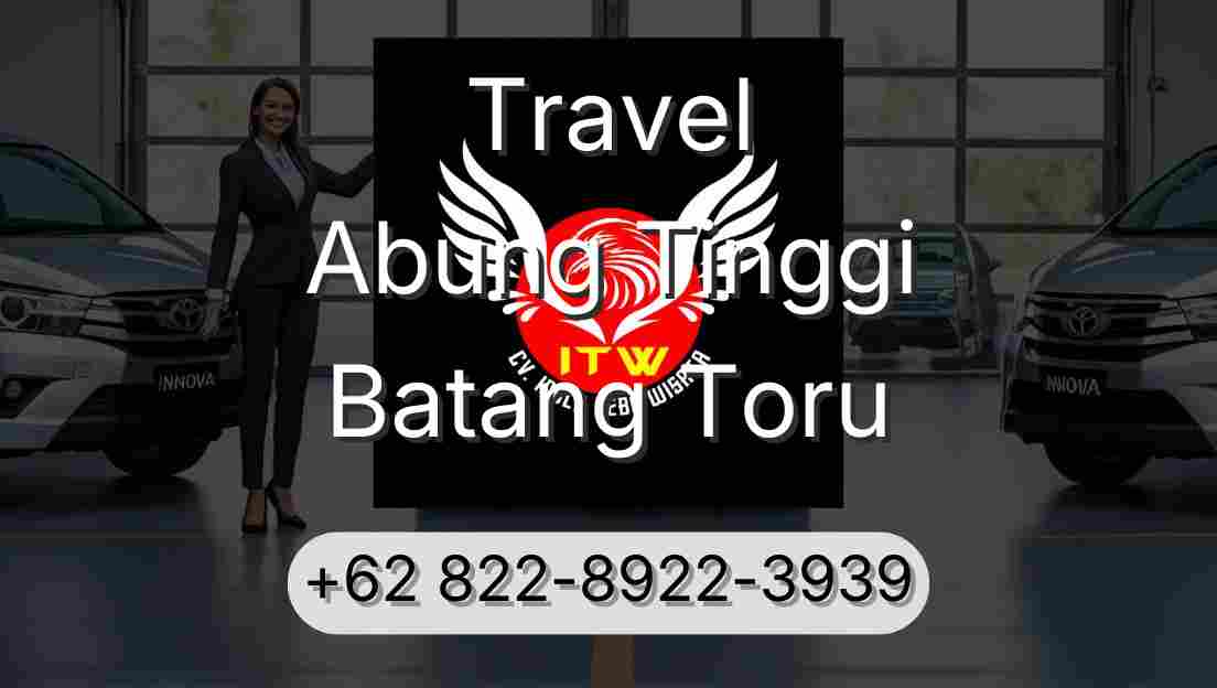 Travel Abung Tinggi Batang Toru