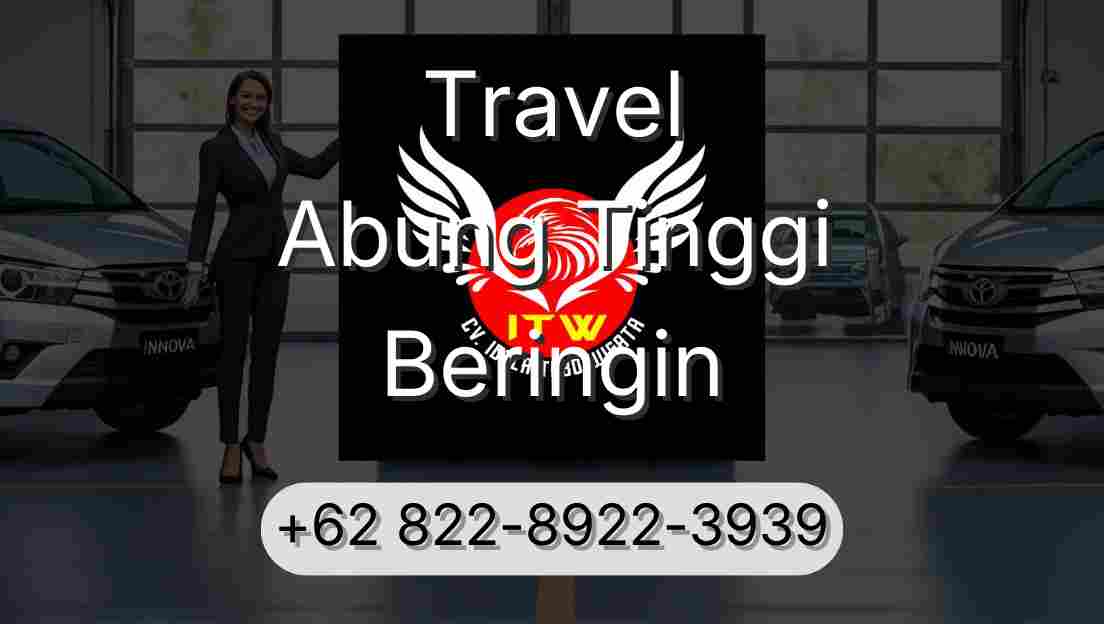 Travel Abung Tinggi Beringin