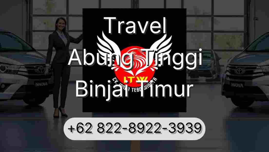 Travel Abung Tinggi Binjai Timur