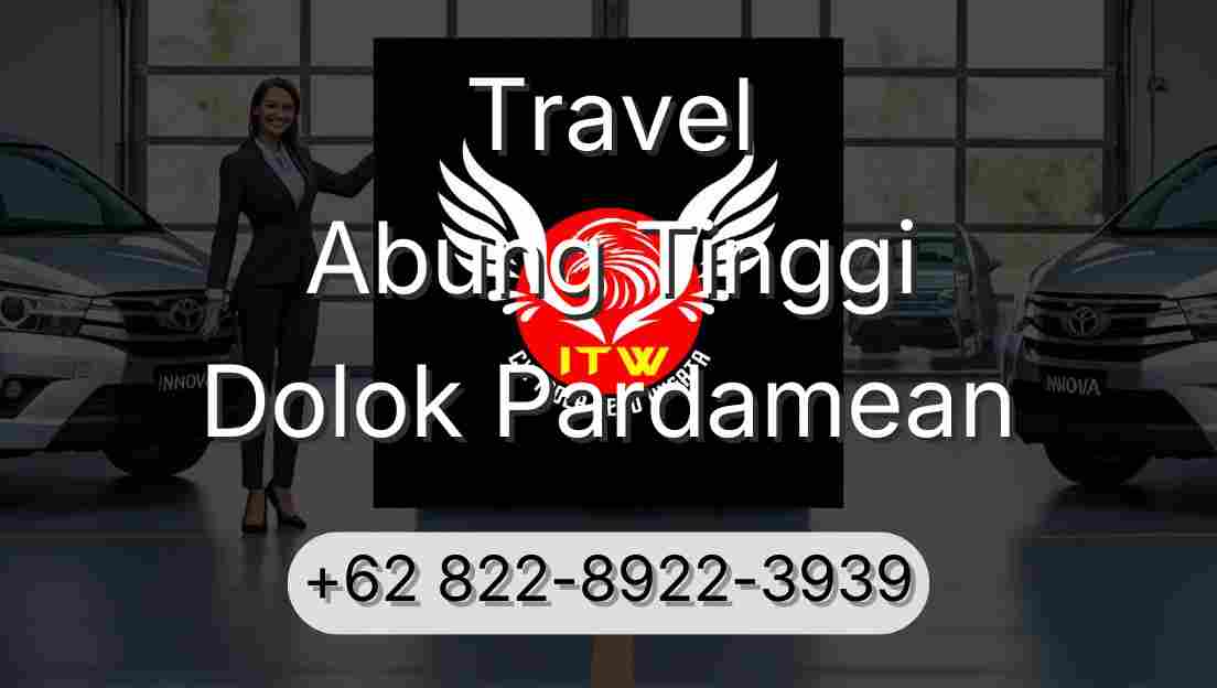Travel Abung Tinggi Dolok Pardamean