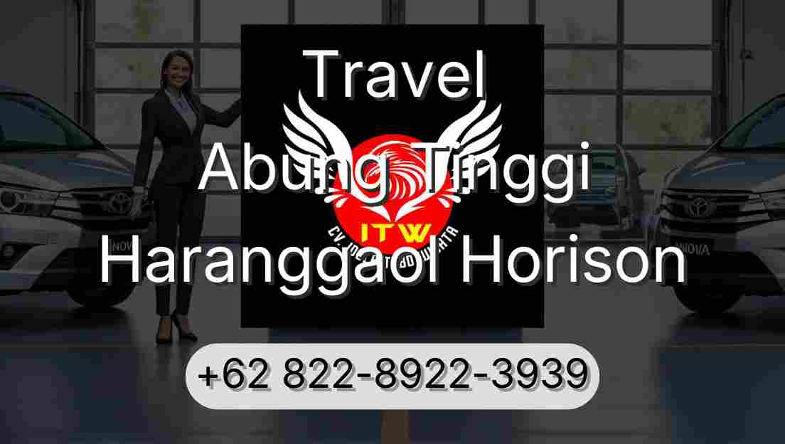 Travel Abung Tinggi Haranggaol Horison