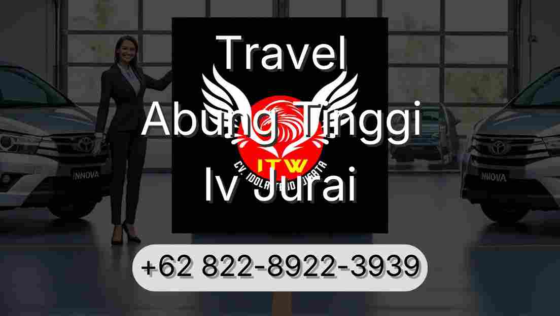 Travel Abung Tinggi Iv Jurai