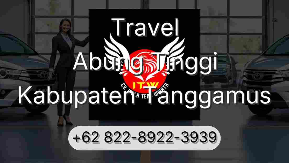 Travel Abung Tinggi Kabupaten Tanggamus