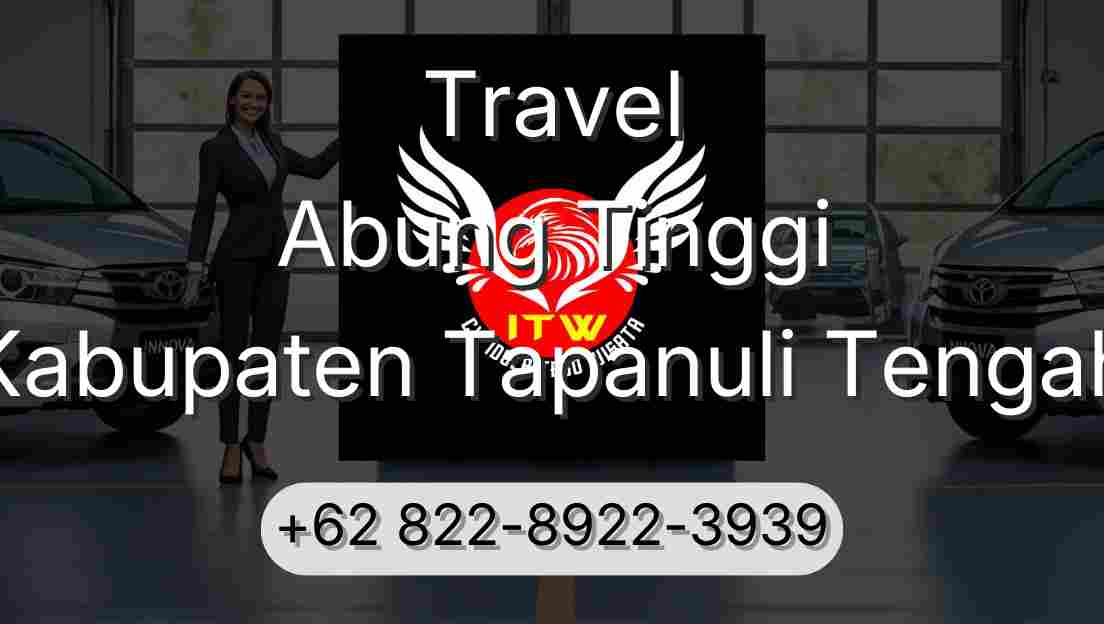 Travel Abung Tinggi Kabupaten Tapanuli Tengah