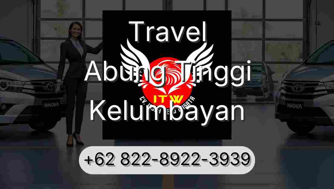 Travel Abung Tinggi Kelumbayan