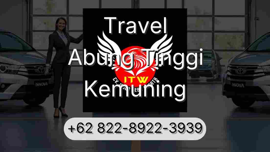 Travel Abung Tinggi Kemuning
