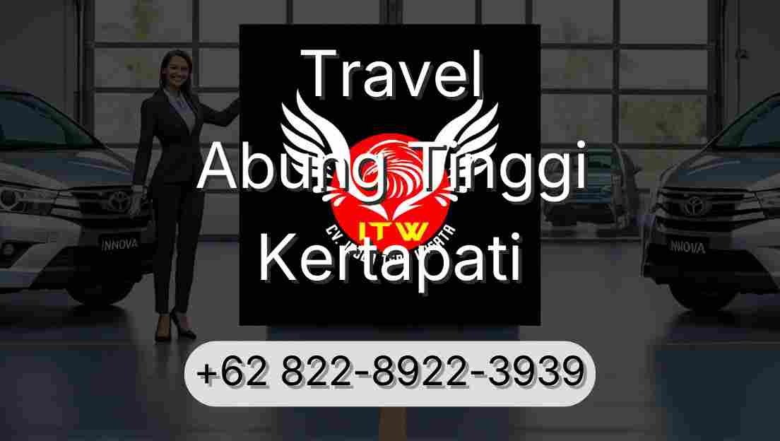 Travel Abung Tinggi Kertapati