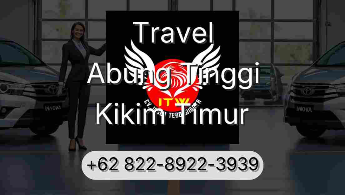 Travel Abung Tinggi Kikim Timur