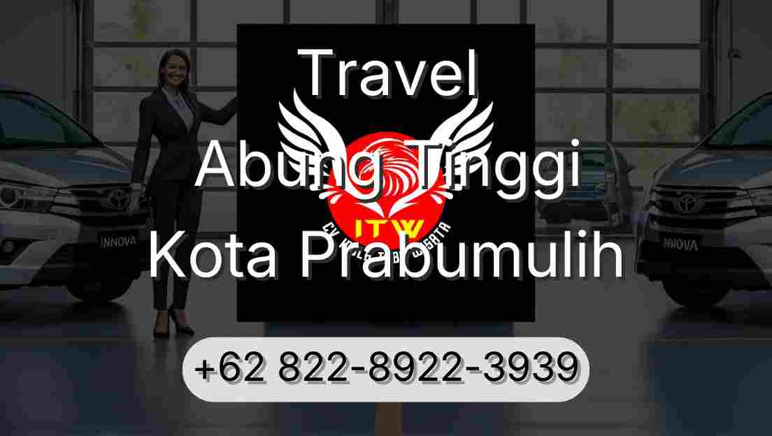 Travel Abung Tinggi Kota Prabumulih