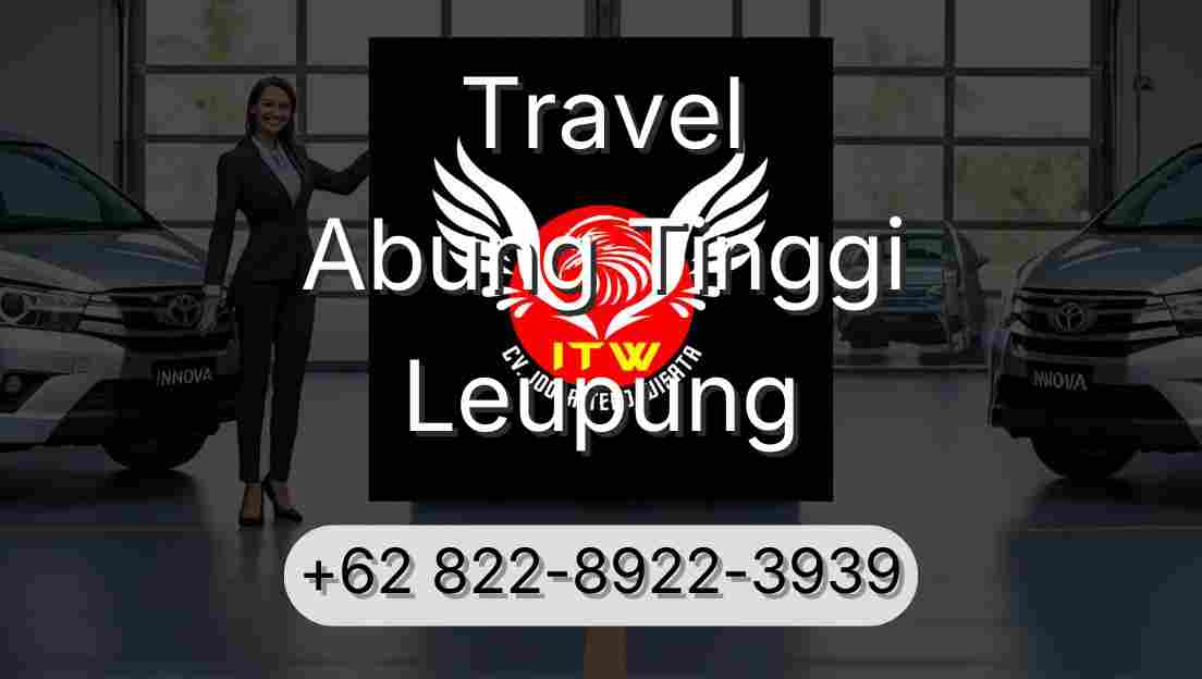 Travel Abung Tinggi Leupung