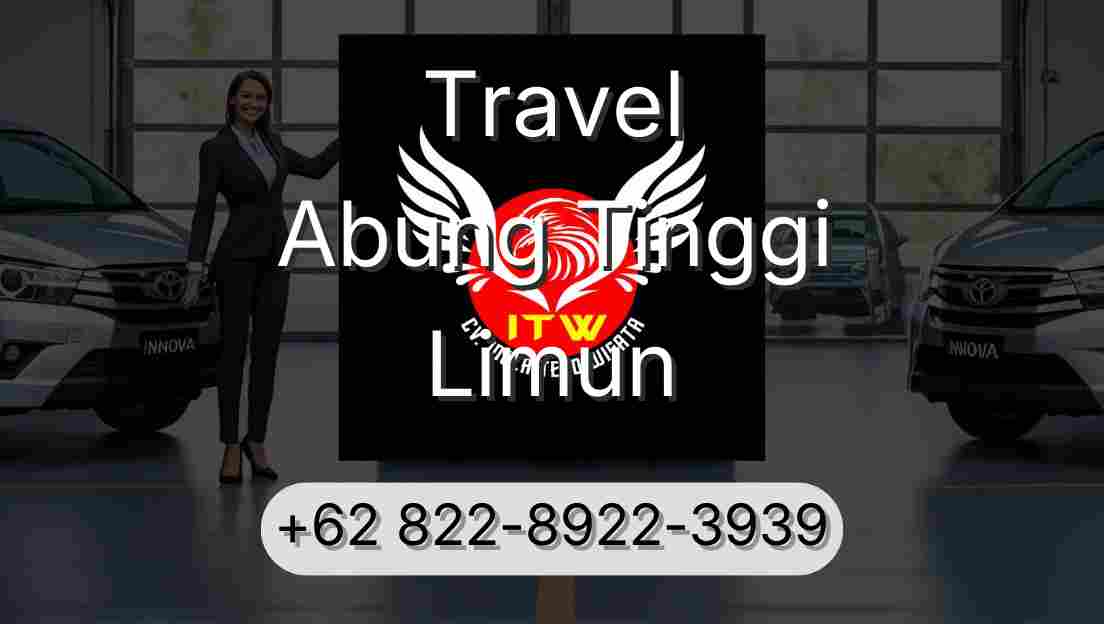 Travel Abung Tinggi Limun