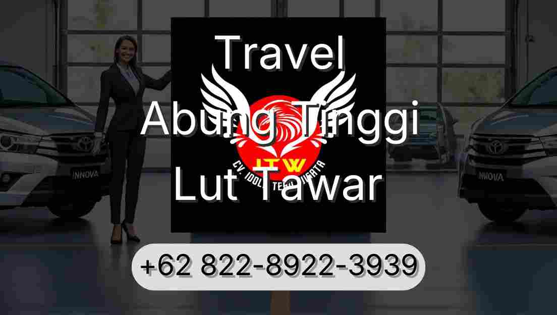 Travel Abung Tinggi Lut Tawar