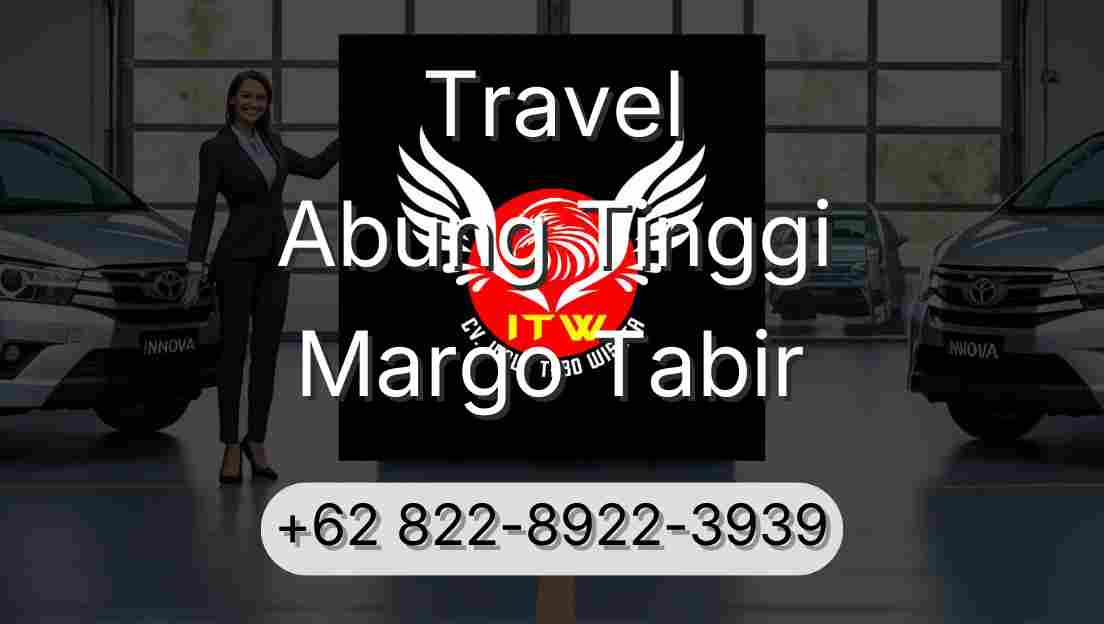 Travel Abung Tinggi Margo Tabir
