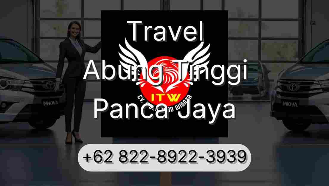 Travel Abung Tinggi Panca Jaya
