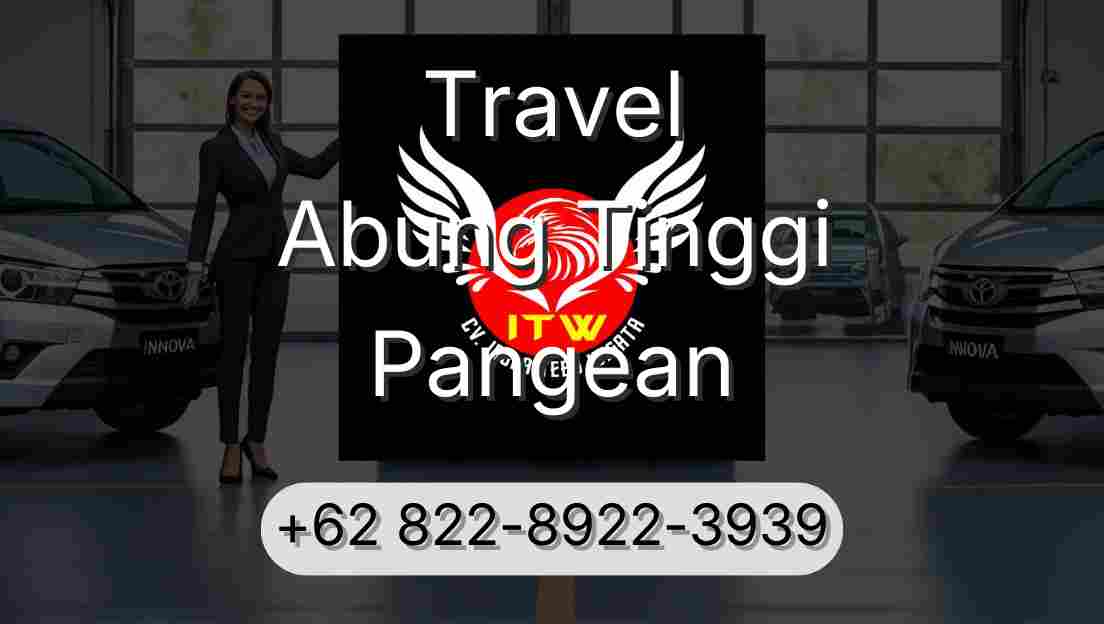 Travel Abung Tinggi Pangean