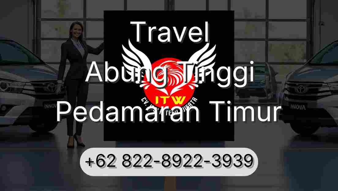 Travel Abung Tinggi Pedamaran Timur